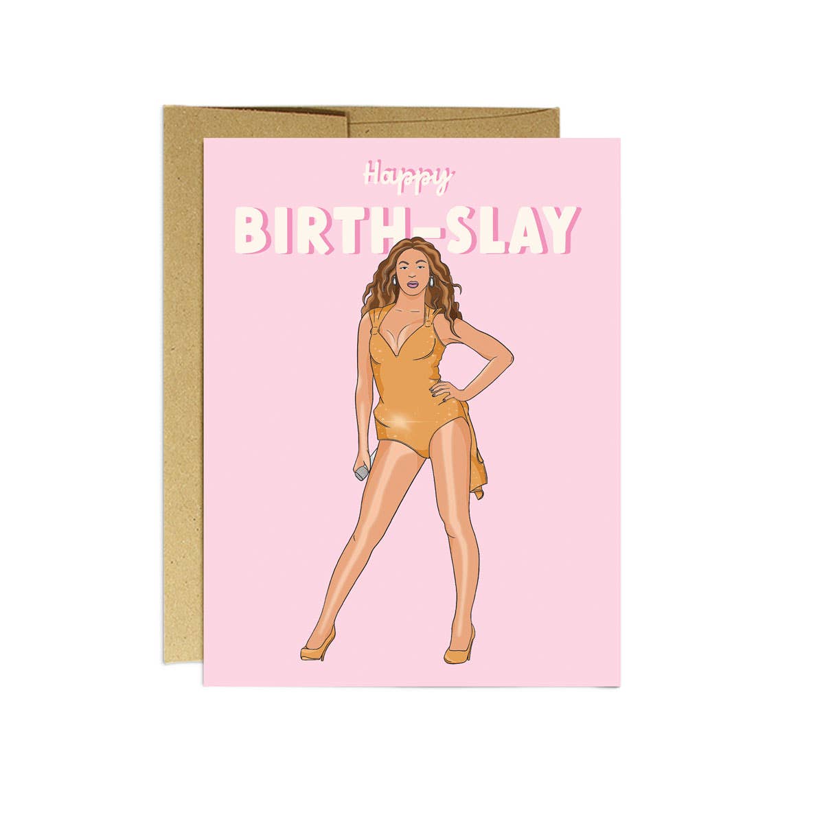 Bey Birth-Slay B(ey)day Card