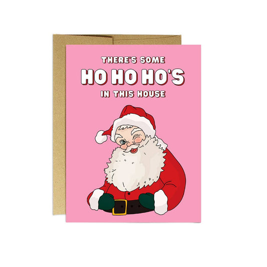 Ho Ho Ho's in this House Holiday Card