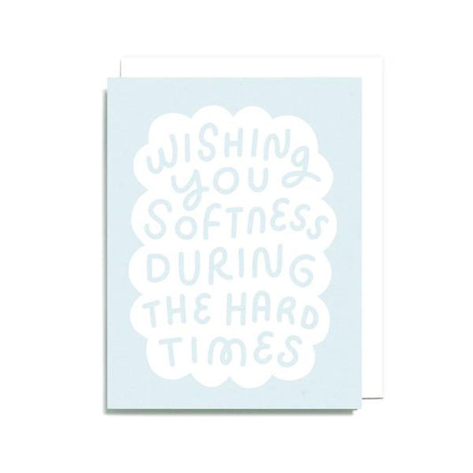 Wishing You Softness Card