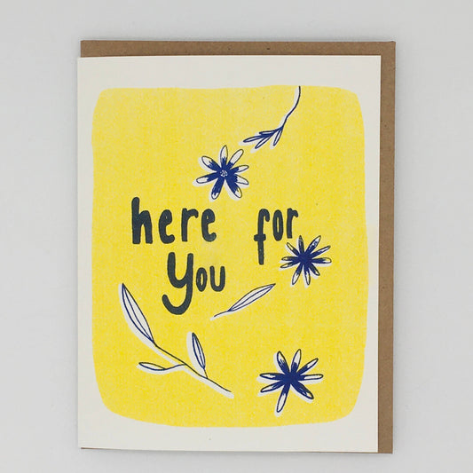Here For You Yello with Blue Flower Card